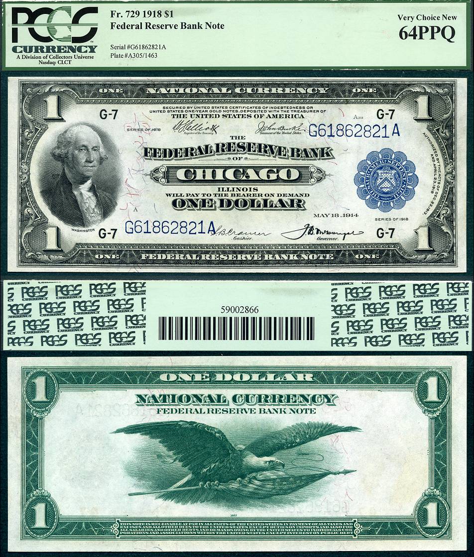1918 $1 Federal Reserve Bank Note FR-729 Chicago Illinois District PCGS Graded Very Choice New 64PPQ S/N G61862821A
